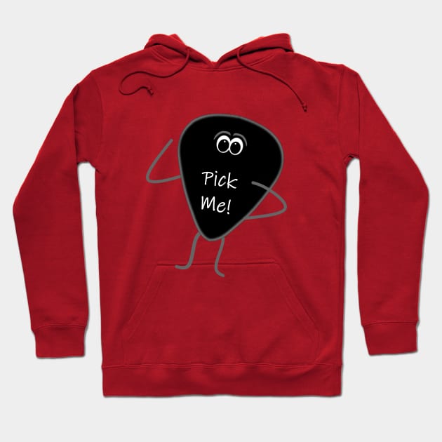 Funny Guitar Pick "Pick Me!" Hoodie by Timeforplay